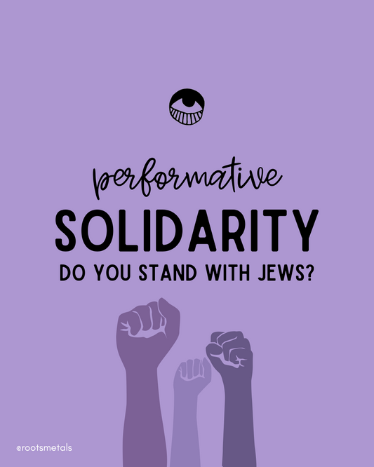 performative solidarity: do you stand with Jews?