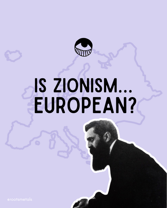 is Zionism...European?