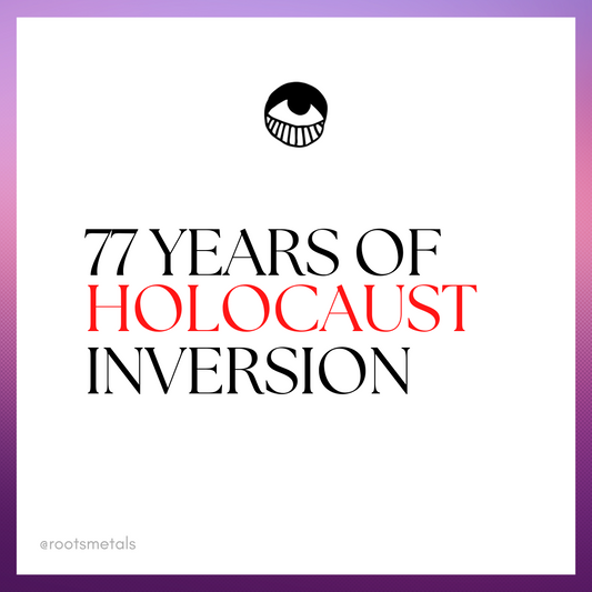 77 years of Holocaust inversion