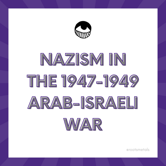 Nazism in the 1947-1949 Arab-Israeli War