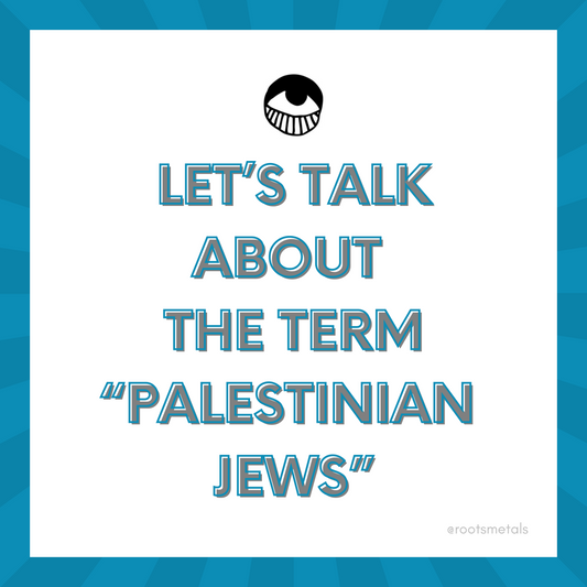 let's talk about the term "Palestinian Jews"