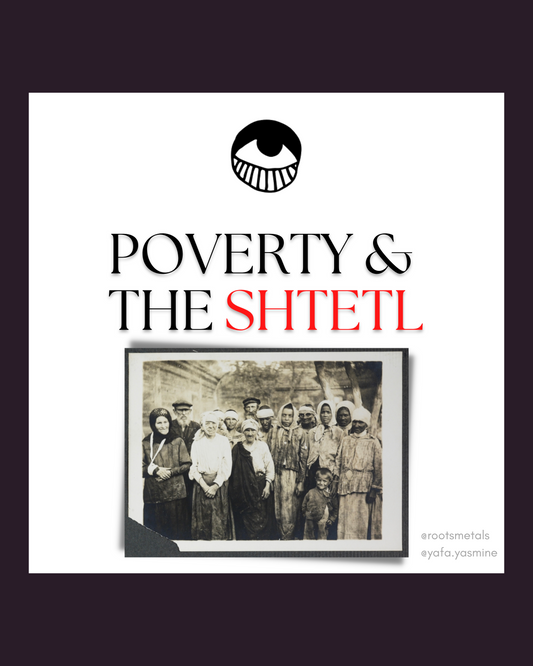 poverty & the shtetl