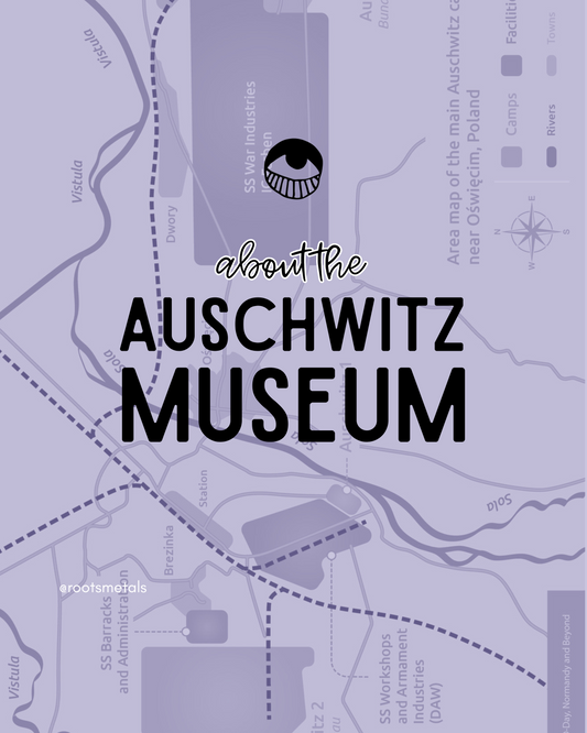 about the Auschwitz Museum